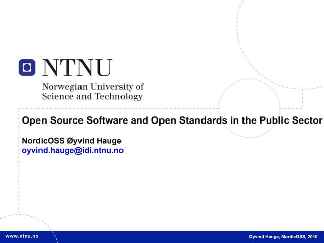 2010 open standards in norwegian public sector nordic oss