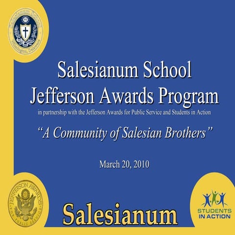 Salesianum School - 2010 Jefferson Awards Students In Action Presentation
