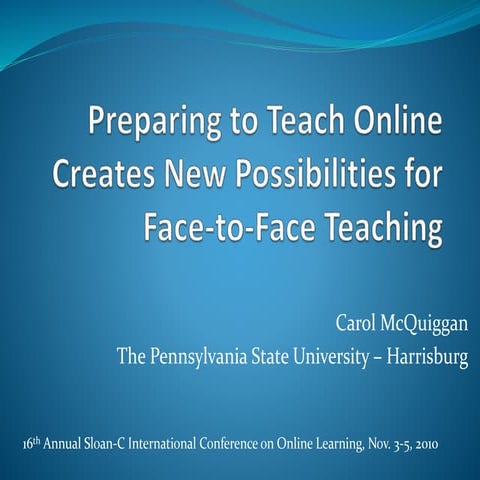 Preparing to Teach Online Creates New Possibilities for Face-to-Face Teaching