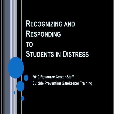 2010 Student Gatekeeper Training | PPTX