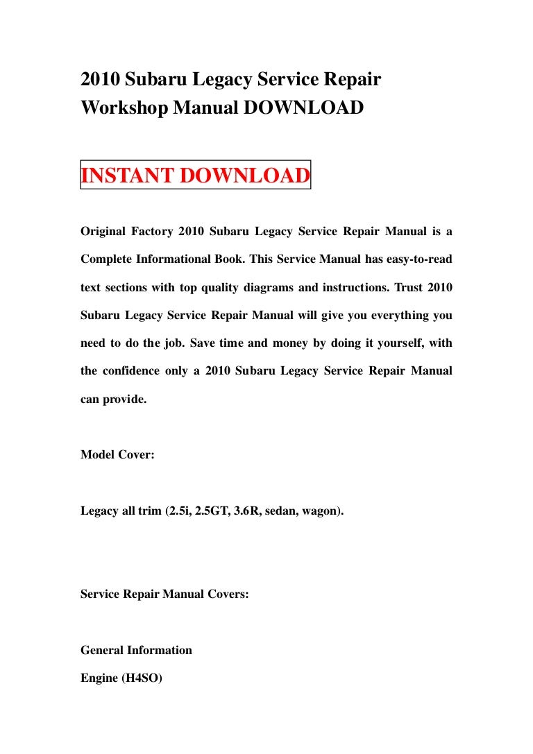 2010subarulegacyservicerepairworkshopmanualdownload-130116131342-phpapp02-thumbnail-4.jpg?cb=1358342059