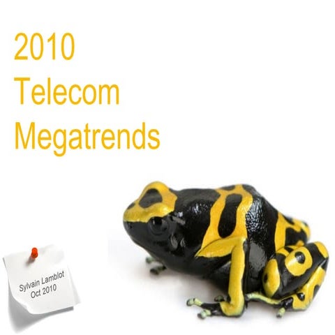 2010 telecom megatrends   