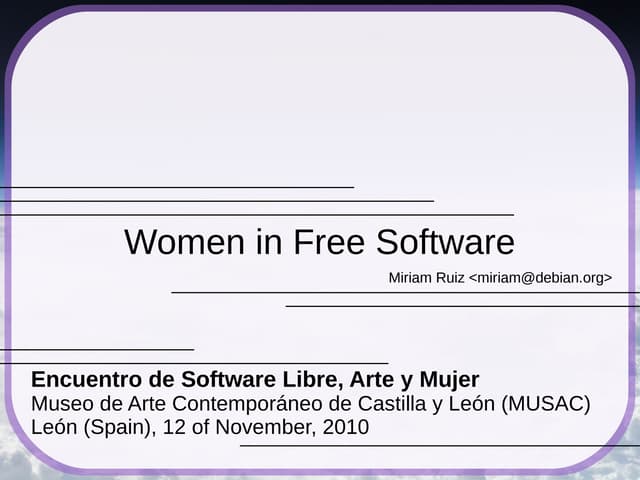 Women in Free Software (MUSAC, León, 2010)