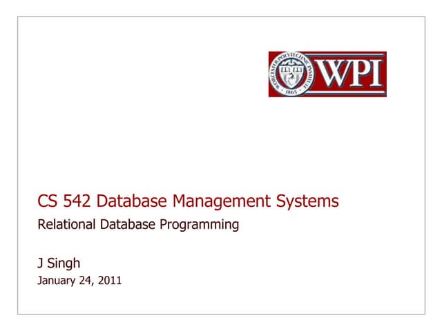 CS 542 Overview of query processing