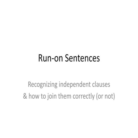 2011 02-09 run on sentences