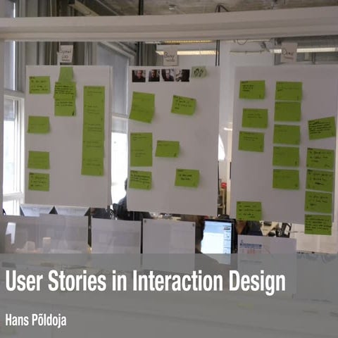 User Stories in Interaction Design