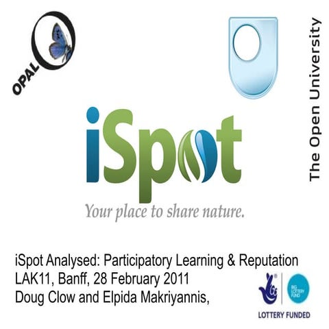 iSpot Analysed: Participatory Learning and Reputation