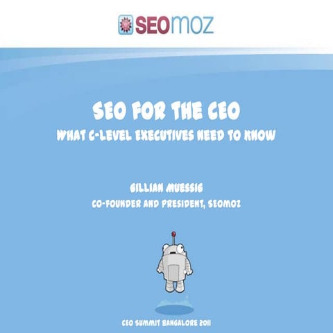 2011 02 ceo summit bangalore - seo for the ceo