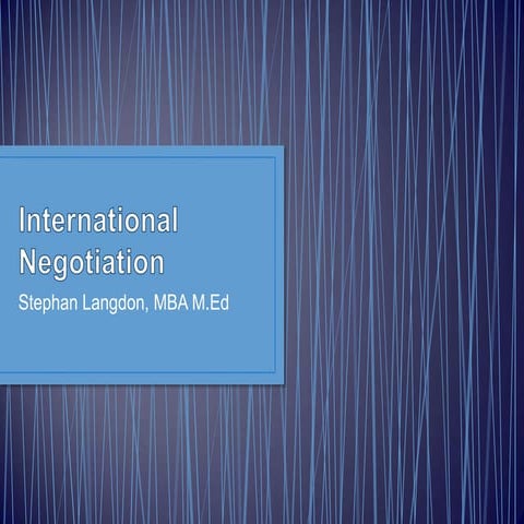 International Negotiation 2011 02 | PPTX