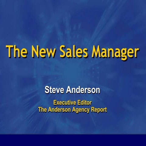 2011-02 The New Insurance Sales Manager
