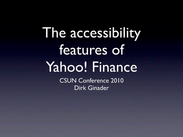 The accessibility features of Yahoo! Finance