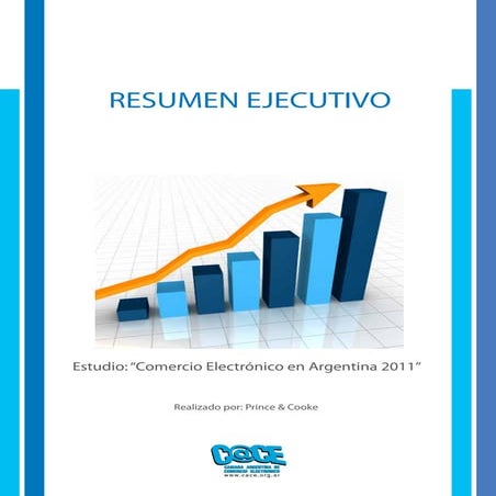 Resumen Ejecutivo del Estudio Integral de Comercio Electronico Argent…
