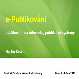 E-knihy (e-publishing): Martin Kráčl 