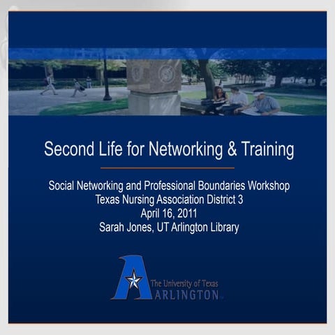 Second Life for Networking and Training