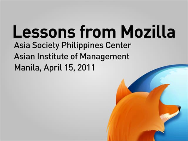 2011 04 AIM - lessons from Mozilla