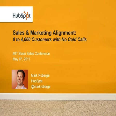 Sales and Marketing Alignment - MIT Sloan Sales Conference