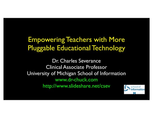 Empowering Teachers with More Pluggable Educational Technology