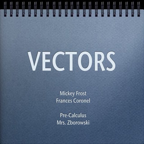 Pre-Calculus - Vectors