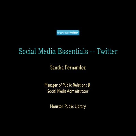 Social Media Essentials -- Twitter
