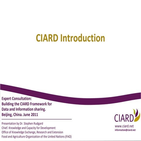 2011 06 CIARD Introduction - Beijing - English
