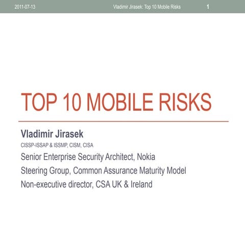 Mobile security summit - 10 mobile risks