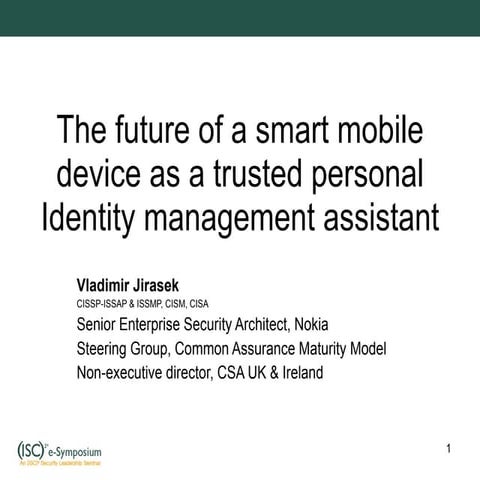Mobile phone as Trusted identity assistant