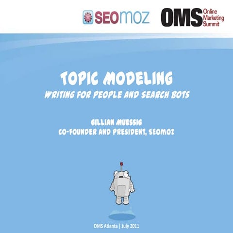 2011 07 oms atlanta-gillian-muessig-topic-modeling