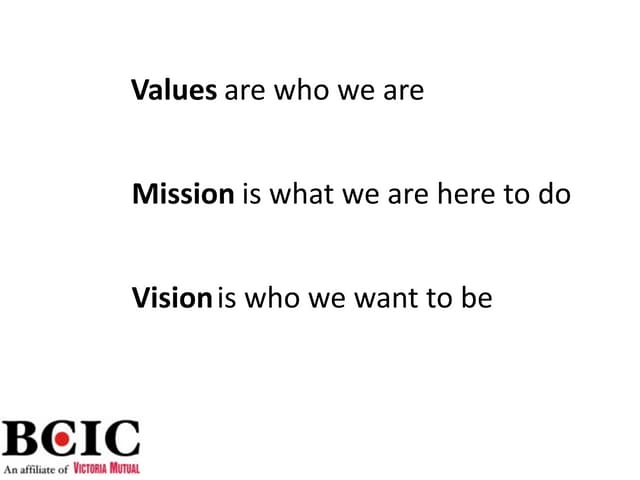 BCIC Values Mission Vision (2011)