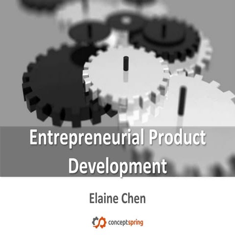 Entrepreneurial product development