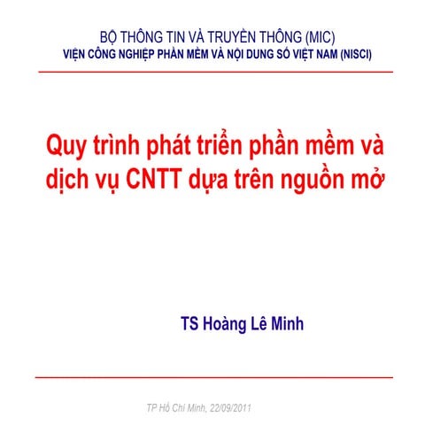 Quy trình phát triển phần mềm và dịch vụ Công nghệ Thông tin dựa trên Nguồn Mở