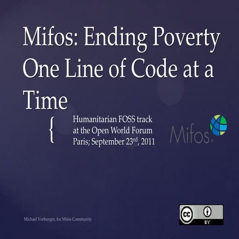 Mifos: Ending Poverty One Line of Code at a Time