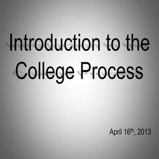 Intro to the College Process (April...