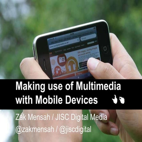 Using multimedia with mobile