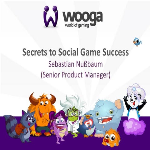 Secrets to Social Game Success