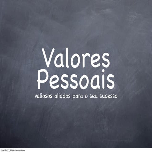 2011 11-05 csi - valores pessoais