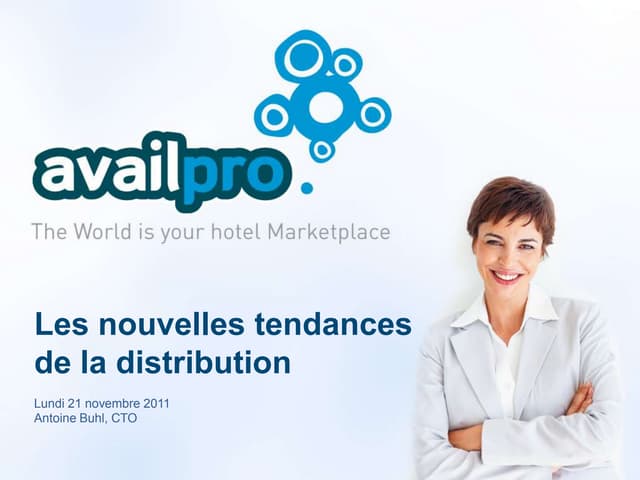 Conférence Availpro - Nouvelles tendances de distribution hôtelière