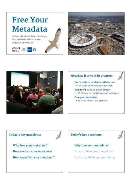Free your metadata