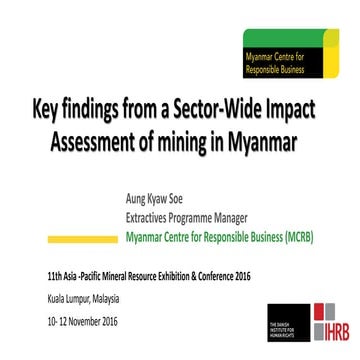 Key findings from a Sector-Wide Impact Assessment of mining in Myanmar