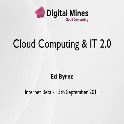 IT 2.0 and Cloud Computing