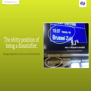 The shitty position of being a dissatisfier for NS Poort