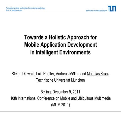 Towards a Holistic Approach for Mobile Application Development in Intelligent...