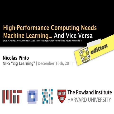 High-Performance Computing Needs Machine Learning... And Vice Versa (NIPS 201...