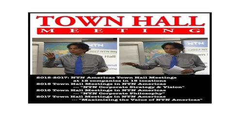 2011-2017: NTN Americas Town Hall Meeting & Leadership Academy 