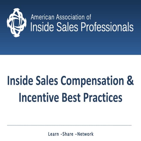 Inside Sales Compensation & Incentives Best Practices