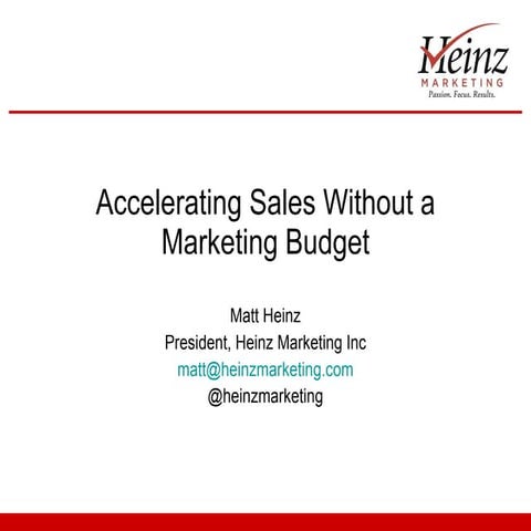 Accelerating Sales Without a Marketing Budget (Mill Creek)
