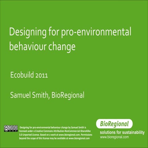 2011 Ecobuild - Designing for behaviour change