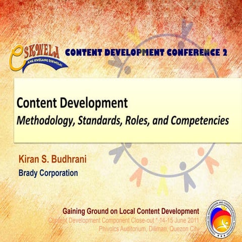 Content Development: Methodology, Standards, Roles, and Competencies