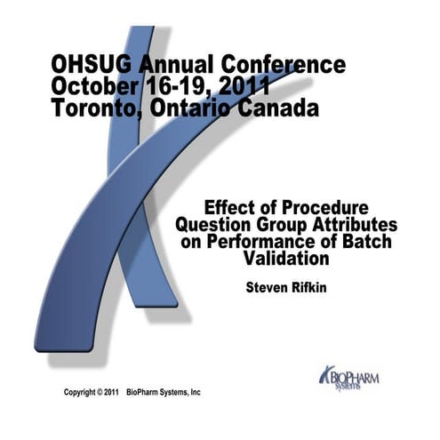 Effect of Procedure Question Group Attributes on Performance of Batch Validation
