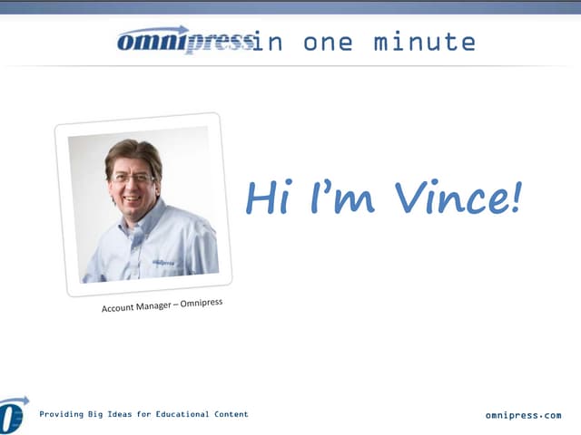 Omnipress in One Minute