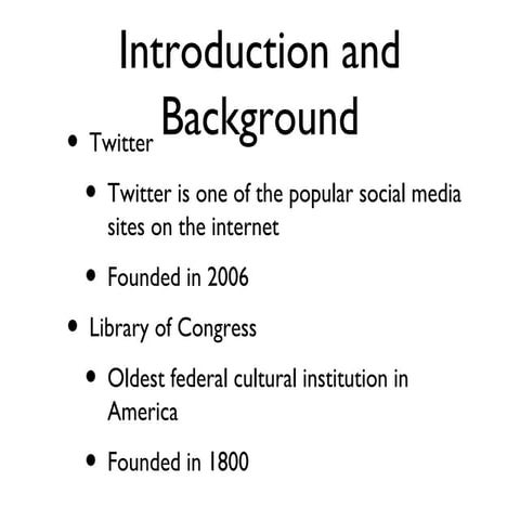 2011 U of Indiana - Ethics and Collecting Social Media: Twitter and the Library of Congress